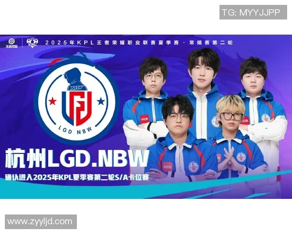 杭州LGDNBW战队崛起之路探索电子竞技荣耀与青春热血
